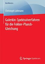 Galerkin-Spektralverfahren für die Fokker-Planck-Gleichung