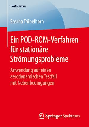 Ein POD-ROM-Verfahren für stationäre Strömungsprobleme