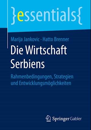 Die Wirtschaft Serbiens