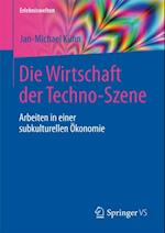 Die Wirtschaft der Techno-Szene