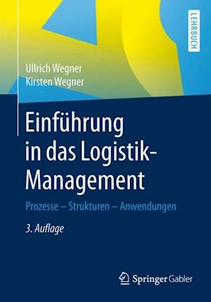 Einführung in das Logistik-Management