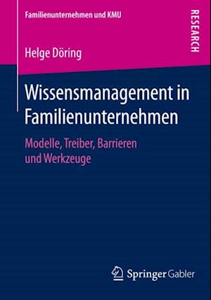 Wissensmanagement in Familienunternehmen