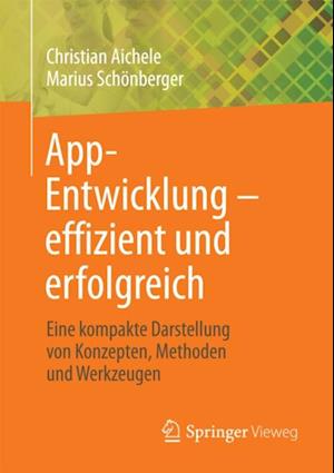 App-Entwicklung – effizient und erfolgreich