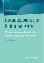 Die autopoietische Kulturindustrie