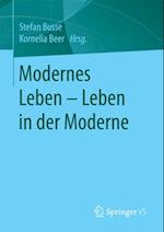 Modernes Leben – Leben in der Moderne