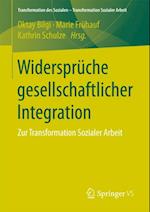 Widersprüche gesellschaftlicher Integration