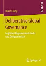 Deliberative Global Governance