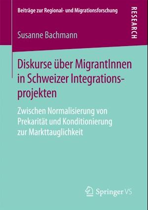 Diskurse über MigrantInnen in Schweizer Integrationsprojekten