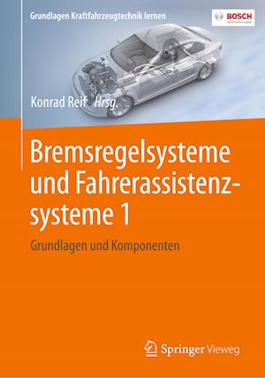 Bremsregelsysteme und Fahrerassistenzsysteme 1