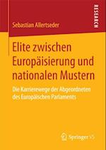 Elite zwischen Europäisierung und nationalen Mustern
