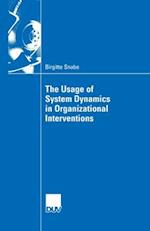The Usage of System Dynamics in Organizational Interventions