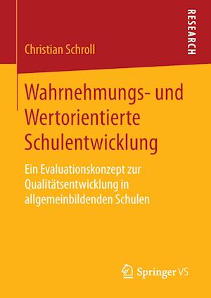 Wahrnehmungs- und Wertorientierte Schulentwicklung