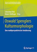 Oswald Spenglers Kulturmorphologie