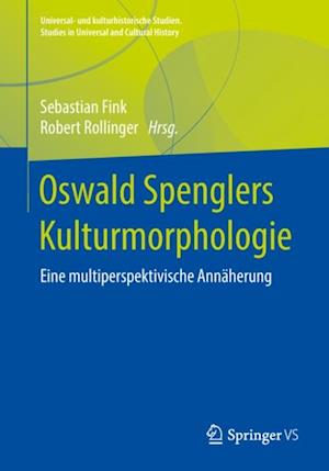 Oswald Spenglers Kulturmorphologie