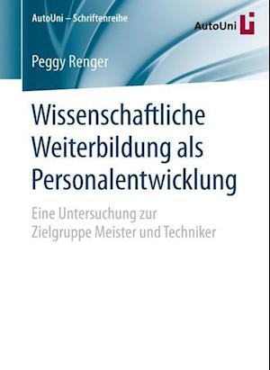 Wissenschaftliche Weiterbildung als Personalentwicklung