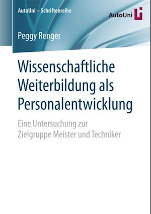 Wissenschaftliche Weiterbildung als Personalentwicklung