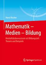 Mathematik – Medien – Bildung