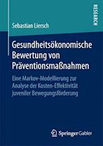 Gesundheitsökonomische Bewertung von Präventionsmaßnahmen