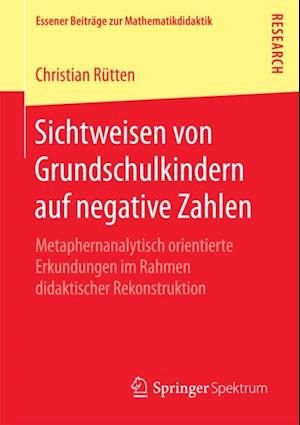 Sichtweisen von Grundschulkindern auf negative Zahlen