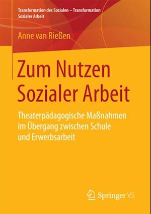 Zum Nutzen Sozialer Arbeit