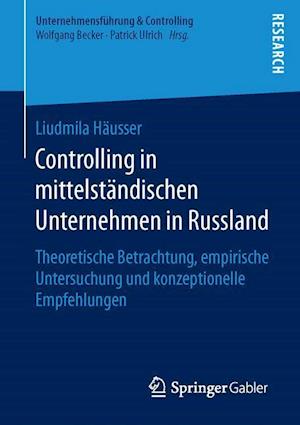 Controlling in mittelstandischen Unternehmen in Russland