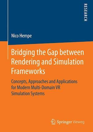 Bridging the Gap between Rendering and Simulation Frameworks