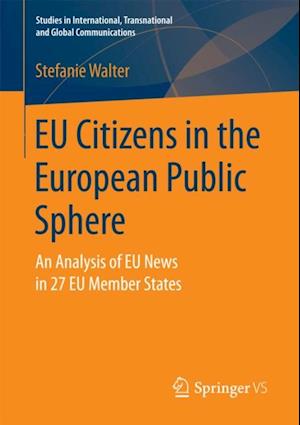 EU Citizens in the European Public Sphere