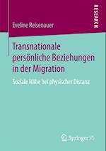 Transnationale persönliche Beziehungen in der Migration