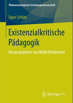 Existenzialkritische Pädagogik