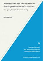 Anreizstrukturen bei deutschen Kreditgenossenschaftsbanken