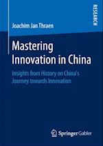 Mastering Innovation in China