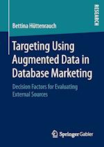 Targeting Using Augmented Data in Database Marketing