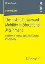 The Risk of Downward Mobility in Educational Attainment