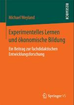 Experimentelles Lernen und ökonomische Bildung