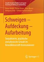 Schweigen – Aufdeckung – Aufarbeitung