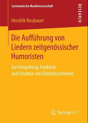 Die Aufführung von Liedern zeitgenössischer Humoristen