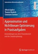 Approximation und Nichtlineare Optimierung in Praxisaufgaben