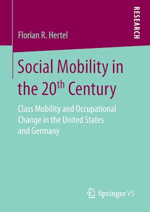 Social Mobility in the 20th Century