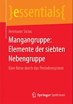 Mangangruppe: Elemente der siebten Nebengruppe