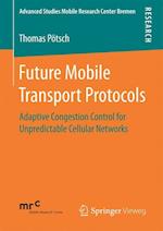 Future Mobile Transport Protocols
