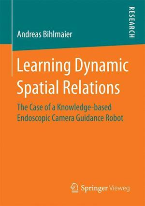 Learning Dynamic Spatial Relations