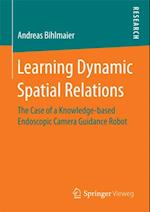 Learning Dynamic Spatial Relations