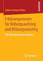 Erklärungsmuster für Bildungsaufstieg und Bildungsausstieg