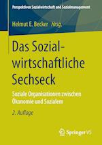 Das Sozialwirtschaftliche Sechseck