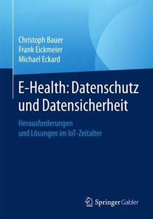 E-Health: Datenschutz und Datensicherheit