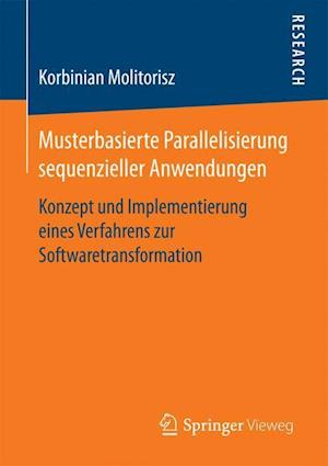 Musterbasierte Parallelisierung sequenzieller Anwendungen