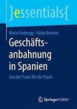 Geschäftsanbahnung in Spanien