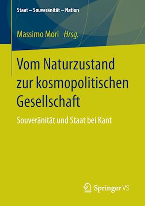 Vom Naturzustand zur kosmopolitischen Gesellschaft