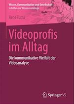 Videoprofis im Alltag