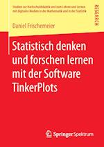 Statistisch denken und forschen lernen mit der Software TinkerPlots